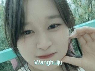 Wanghuiju