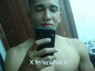 X_ferlantihot_X