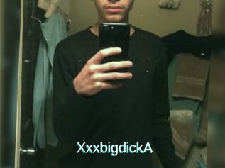 XxxbigdickA