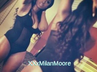 XXxMilanMoore