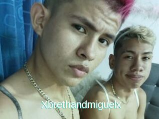 Xbrethandmiguelx