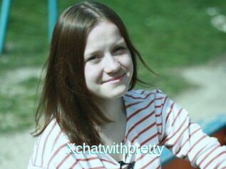Xchatwithpretty