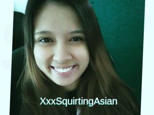 XxxSquirtingAsian