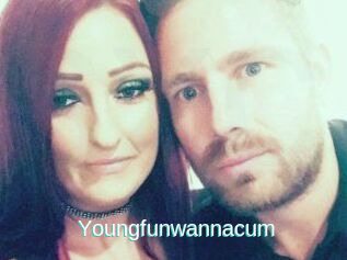 Youngfunwannacum