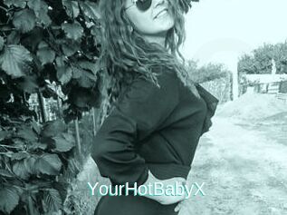 YourHotBabyX