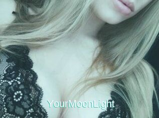 YourMoonLight