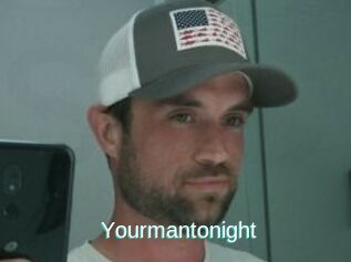 Yourmantonight