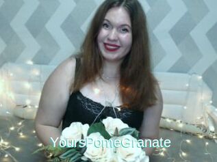 YoursPomeGranate