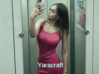 Yaracraft