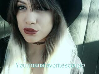 Yourmansfavoritescorpio