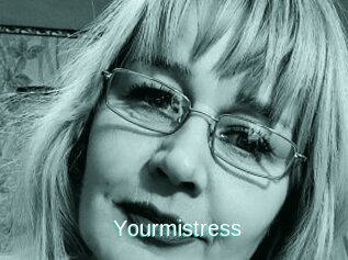 Yourmistress